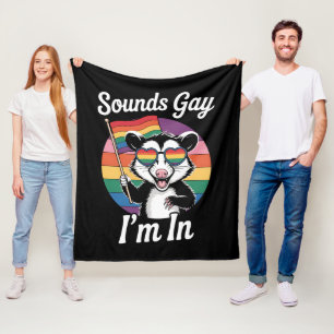 Couverture Polaire Ça a l'air gay, je suis dans un opossum drôle LGBT