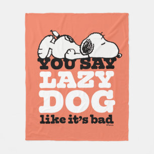 Couverture Polaire cacahuètes Snoopy You Say Lazy Dog Like It's Bad