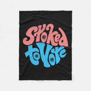 Couverture Polaire Cadeau De Pride Stoked To Vote Election 2020 Vinta