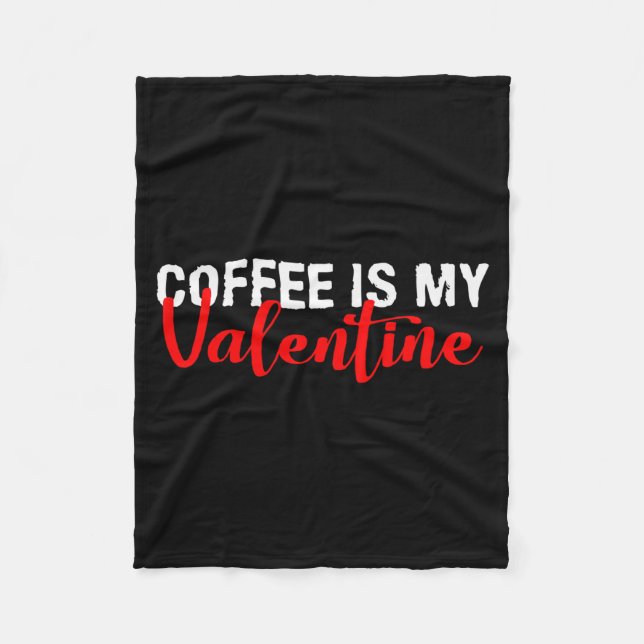Couverture Polaire Café Est Mon Cadeau De La Saint-Valentin  (Devant)