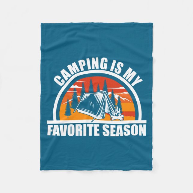 Couverture Polaire Camng Is My Favorite Season Funny Camper Slogan  (Devant)