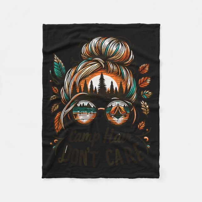 Couverture Polaire Camp Hair Don't Care Messy Bun Funny Camng Camper  (Devant)