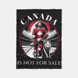 Couverture Polaire Canada Is Not For Sale, Proud To Be Canadian, Cana