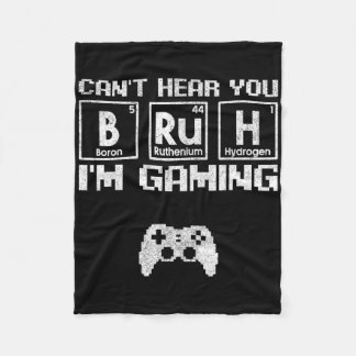 Couverture Polaire Can't Hear You Bruh I'm Gaming Video Gamer Teen Bo