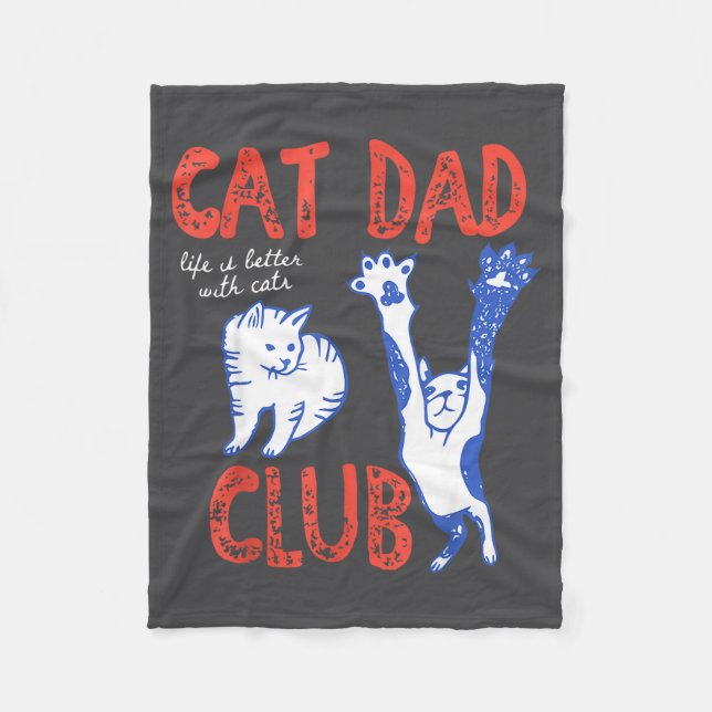 Couverture Polaire Cat Dad Club Life Is Better With Cats Father's Day (Devant)