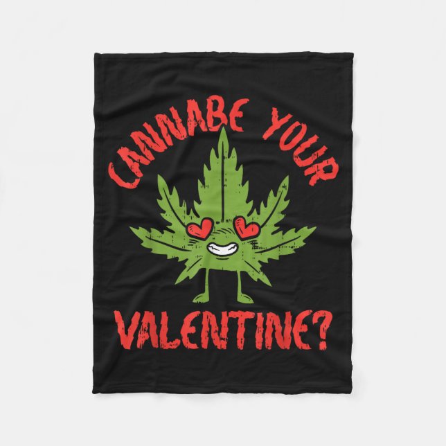 Couverture Polaire Cbe Your Valentine Weed Stoner  (Devant)