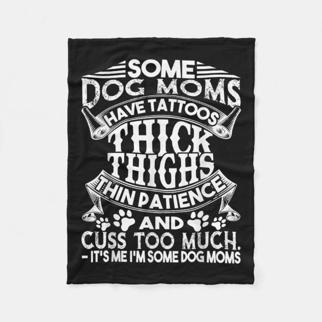 Couverture Polaire Certaines mamans de chiens ont des tatouages de cu (Devant)