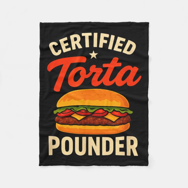 Couverture Polaire Certified Torta Under Funny Mexican Food Sandwich  (Devant)