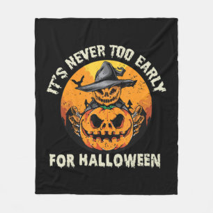 Couverture Polaire C'est Jamais Trop Tôt Pour Halloween 