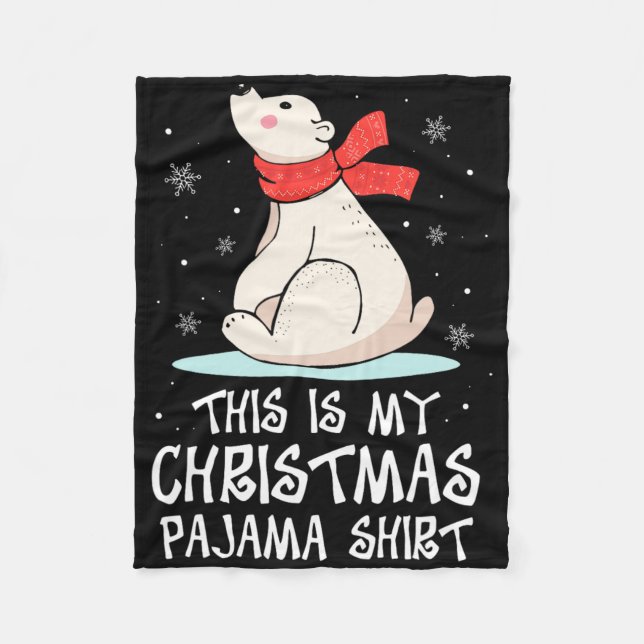 Couverture Polaire C'est mon pyjama de Noël ours polaire drôle (Devant)
