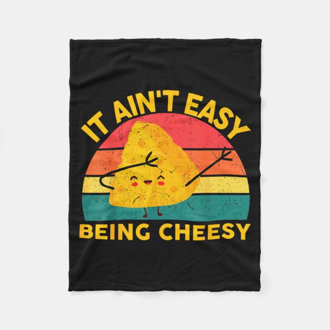 Couverture Polaire Cheese It Aint Easy Being Cheesy Funny Graphic Kid (Devant)