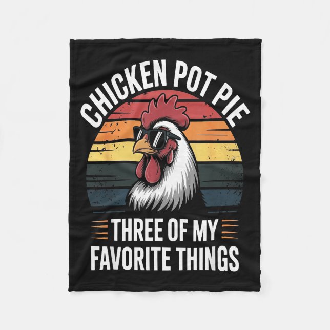 Couverture Polaire Chicken T E Three Of My Favorite Things Chicken Lo (Devant)