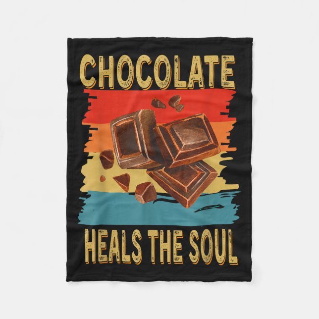 Couverture Polaire Chocolate Heals The Soul Funny Chocolate Lovers Re (Devant)