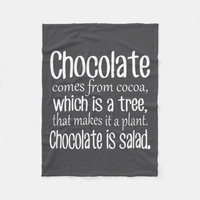 Couverture Polaire Chocolate Is Salad Funny Diet Quote  (Devant)