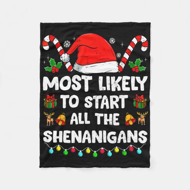 Couverture Polaire Christmas Likely Start All The Shenanigans Funny F (Devant)