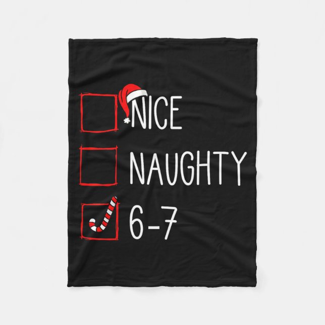 Couverture Polaire Christmas List Nice Naughty 6 7 Funny Six Seven Me (Devant)