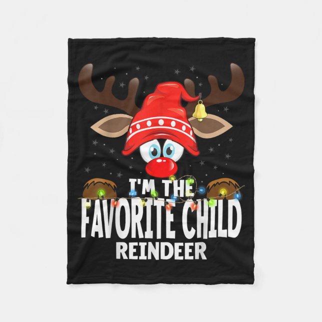 Couverture Polaire Christmas Matching I'm The Favorite Child Reindeer (Devant)