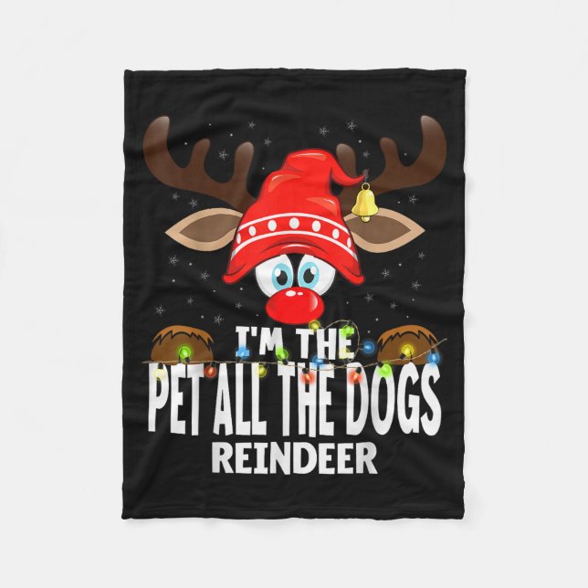 Couverture Polaire Christmas Matching I'm The Pet All The Dogs Reinde (Devant)