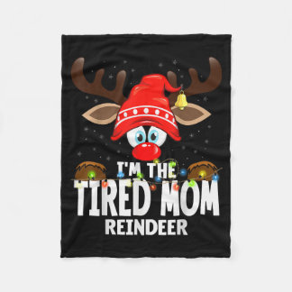 Couverture Polaire Christmas Matching I'm The Tired Mom Reindeer 
