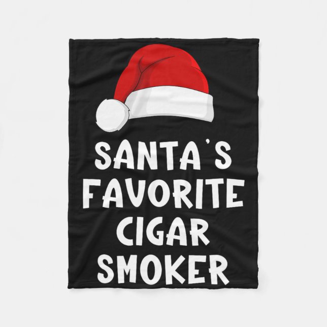 Couverture Polaire Christmas Santa's Favorite Cigar Smoker Funny Xmas (Devant)