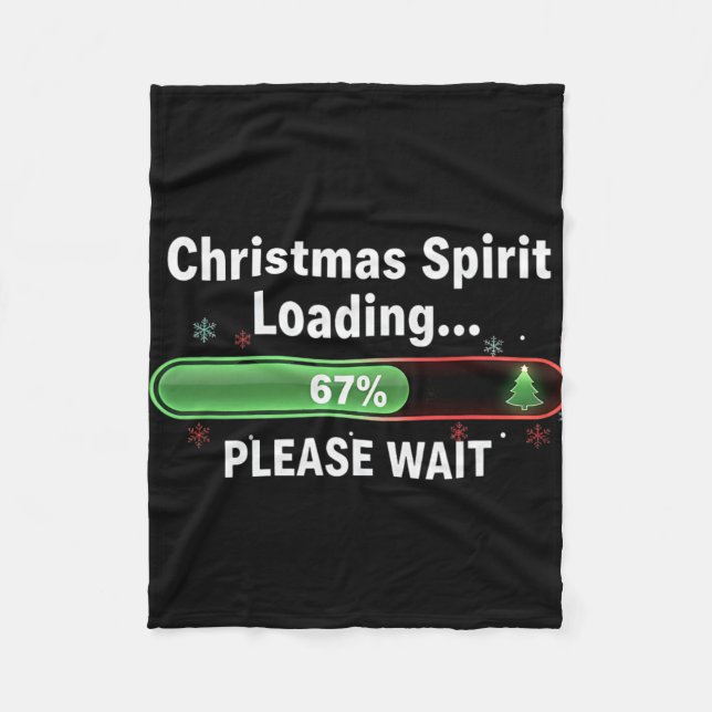 Couverture Polaire Christmas Spirit Loading 67 Percent Funny Tee  (Devant)