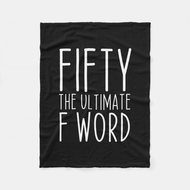 Couverture Polaire Cinquante L'Ultime F Word 50e Anniversaire Drôle (Devant)