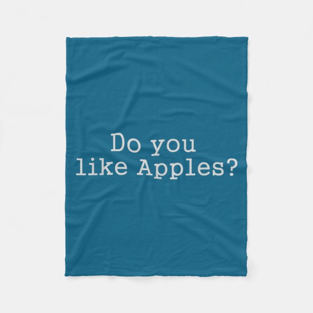Couverture Polaire Citation de film You Tee Like Apples (Devant)