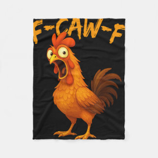 Couverture Polaire Citation drôle de poulet F-caw-f drôle humour Coq