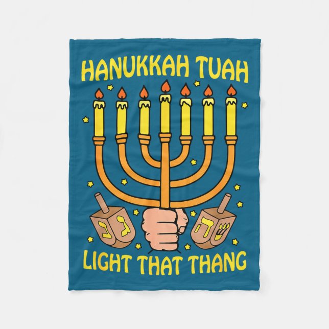 Couverture Polaire Citation drôle Hanukkah Tuah Allume Ça Conception  (Devant)