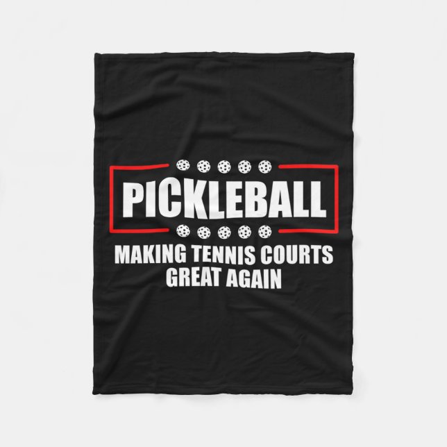 Couverture Polaire Ckleball Making Tennis Courts Great Again Funny  (Devant)