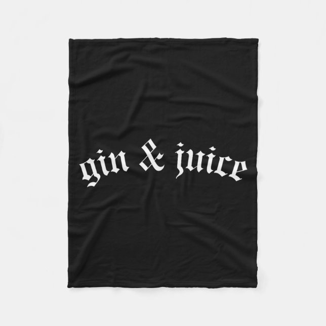 Couverture Polaire Clic Gothic Fo Shizzle Gin + Juice Shirt Gin And J (Devant)