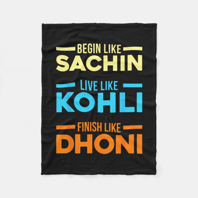 Couverture Polaire Commencer Sachin Vivre comme Kohli Terminer Dhoni  (Devant)