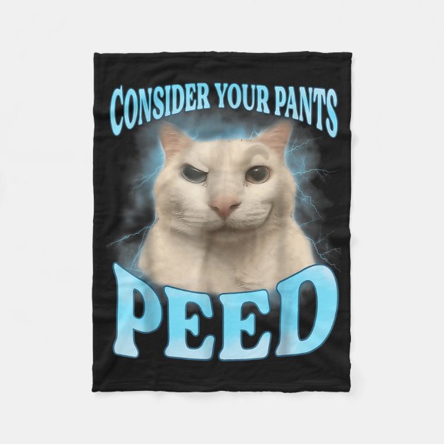 Couverture Polaire Considérez vos pantalons Peed Funny Freak Chat Mèm (Devant)