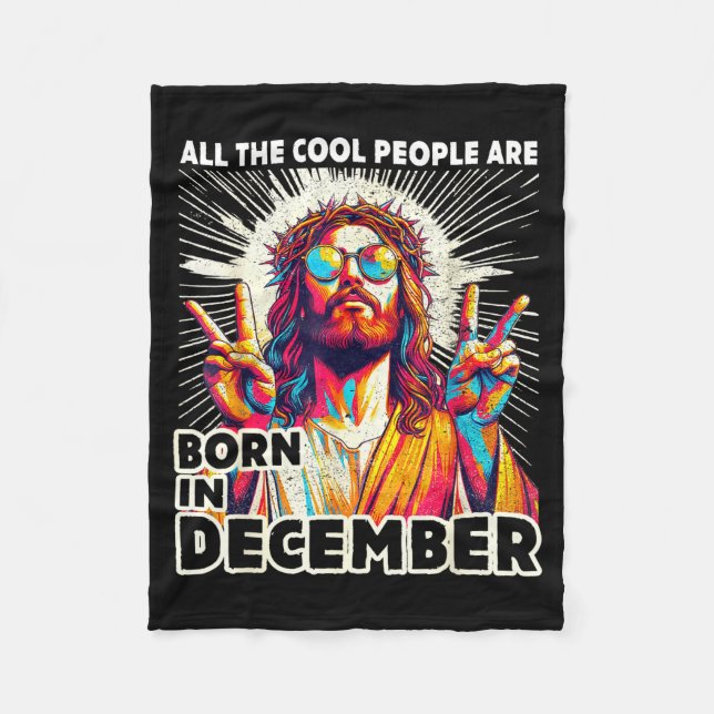 Couverture Polaire Cool People Are Born In December Christian Christm (Devant)