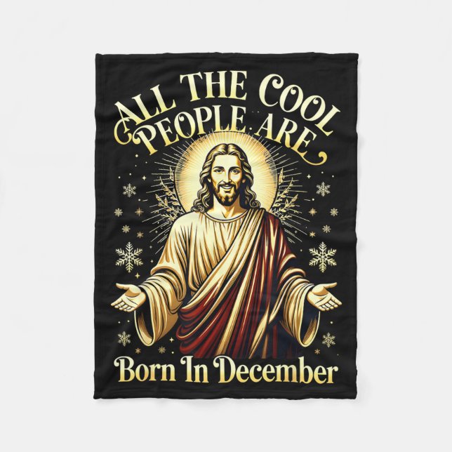 Couverture Polaire Cool People Are Born In December Christian Christm (Devant)