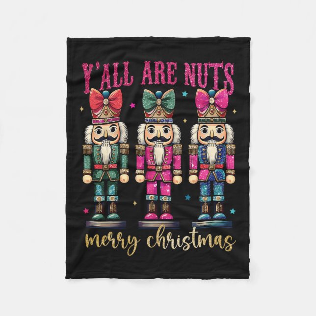 Couverture Polaire Coquette Y'all are Nuts Nutcrackers Joyeux Christm (Devant)