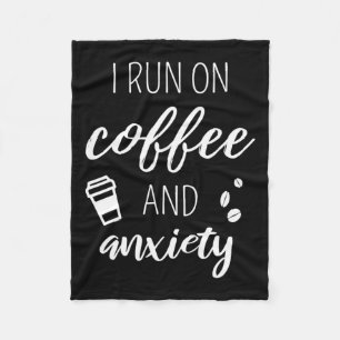 Couverture Polaire Courez Sur Le Café Et L'Anxiété - Citation Sur La
