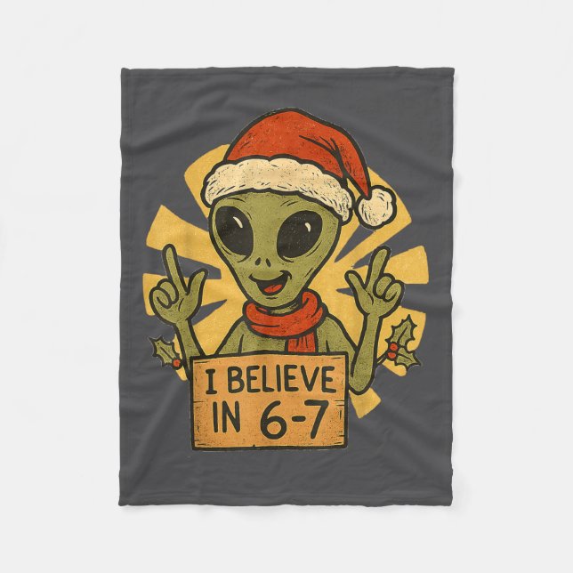 Couverture Polaire Cute Alien I Believe In 6-7 Christmas Holiday Desi (Devant)