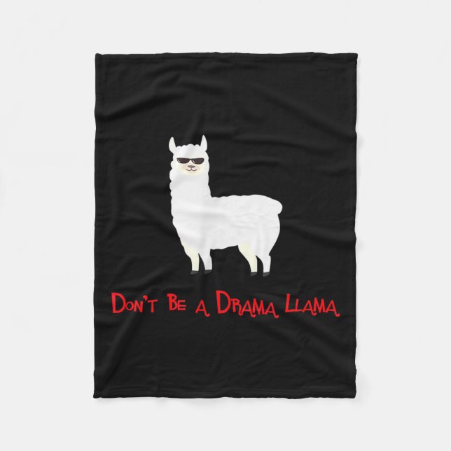 Couverture Polaire Cute And Funny Don't Be A Drama Llama  (Devant)
