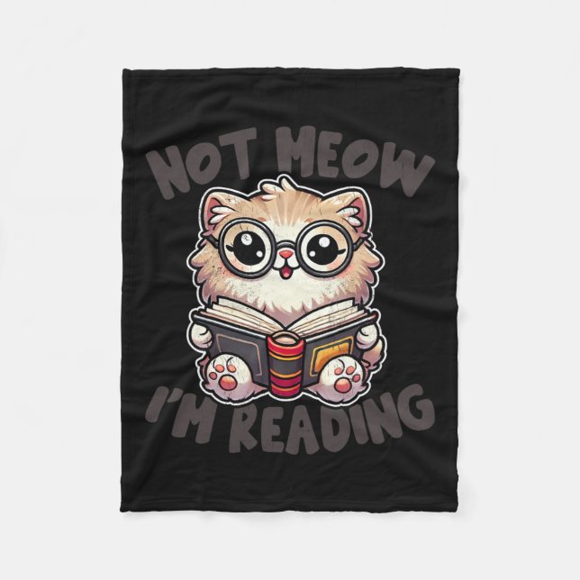 Couverture Polaire Cute Not Meow Je lis Funny Reading Bibliothécaire (Devant)