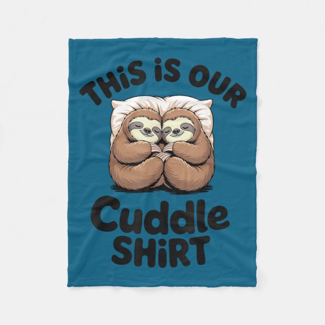 Couverture Polaire Cute Sloth Couple This Is Our Cuddle  (Devant)