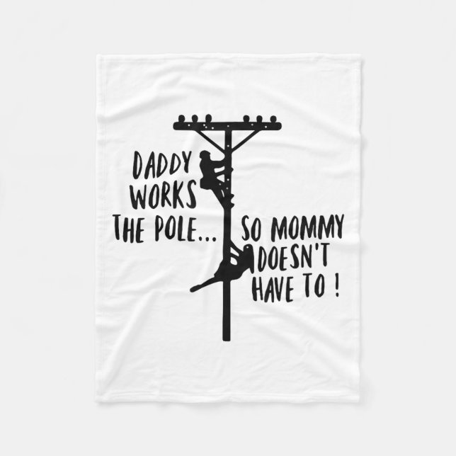 Couverture Polaire Daddy Works The Le So Mommy Doesn't Have To Linema (Devant)