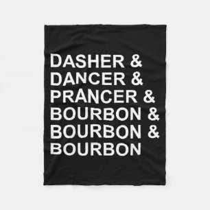 Couverture Polaire Dasher Dancer Prancer & Bourbon Funny Christma
