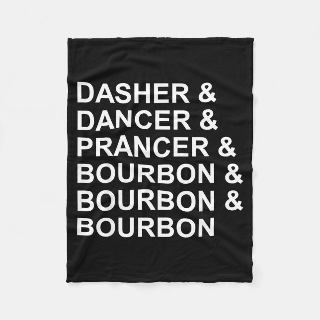 Couverture Polaire Dasher Dancer Prancer & Bourbon Funny Christma (Devant)