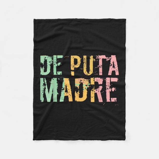 Couverture Polaire De Puta Madre Funny Espagnol Español hispanique la (Devant)