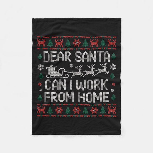 Couverture Polaire Dear Santa Can I Work From Home Ugly Christmas Swe (Devant)