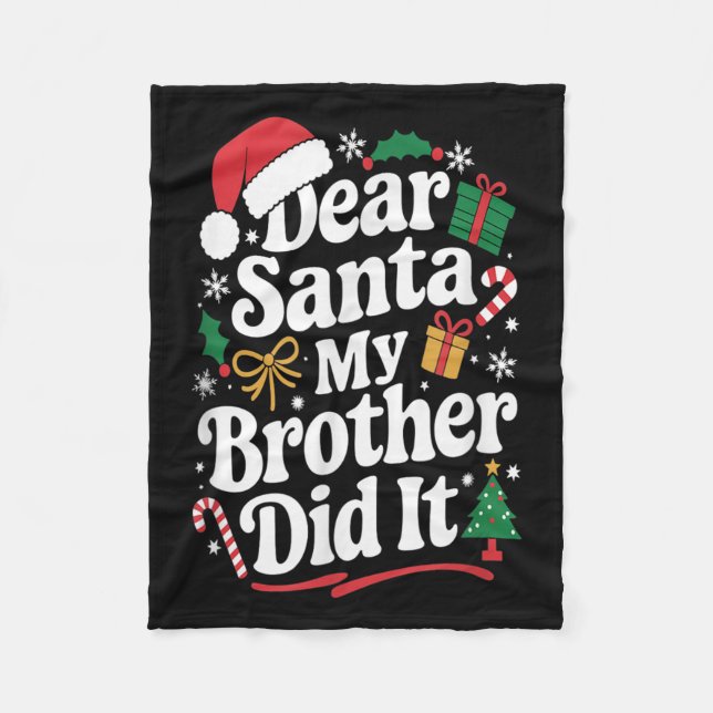 Couverture Polaire Dear Santa My Brother Did It Christmas Humor  (Devant)