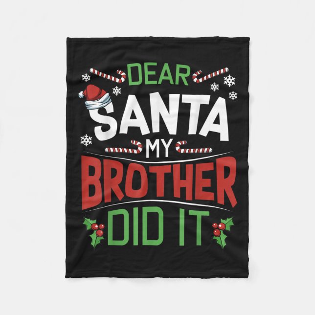 Couverture Polaire Dear Santa My Brother Did It Funny Merry Christmas (Devant)