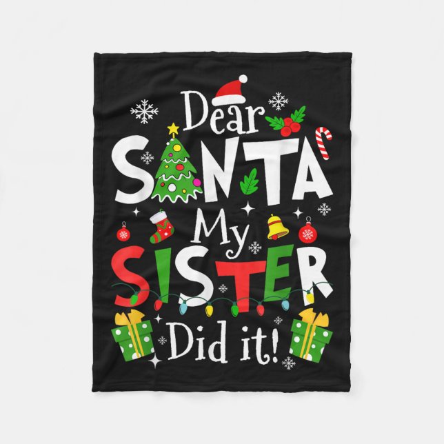 Couverture Polaire Dear Santa My Sister Did It Funny Christmas Xmas G (Devant)