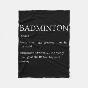 Couverture Polaire Définition de badminton - Badminton drôle et sarca